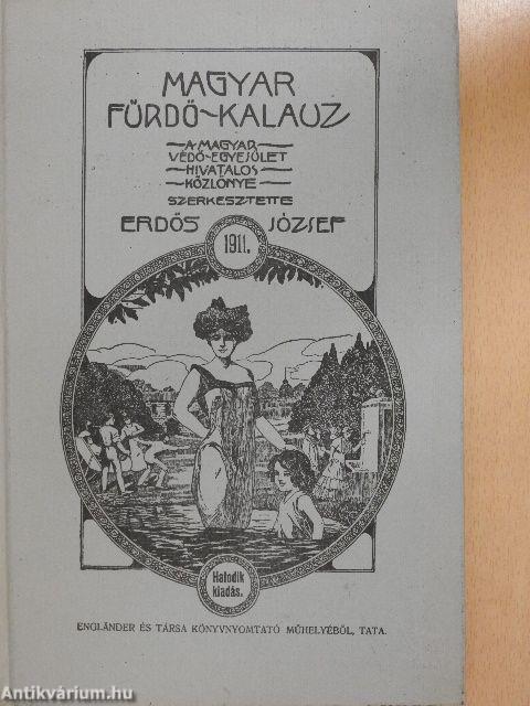 Magyar Fürdő-Kalauz 1911.