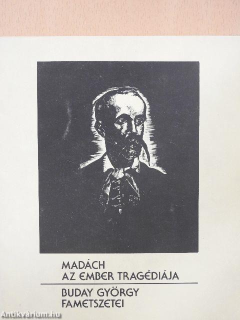 Madách: Az ember tragédiája - Buday György fametszetei