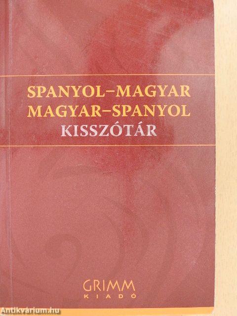 Spanyol-magyar/magyar-spanyol kisszótár