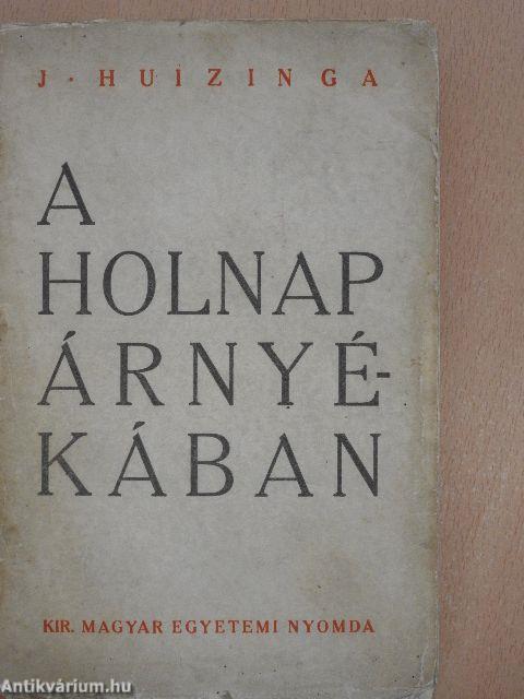 A holnap árnyékában