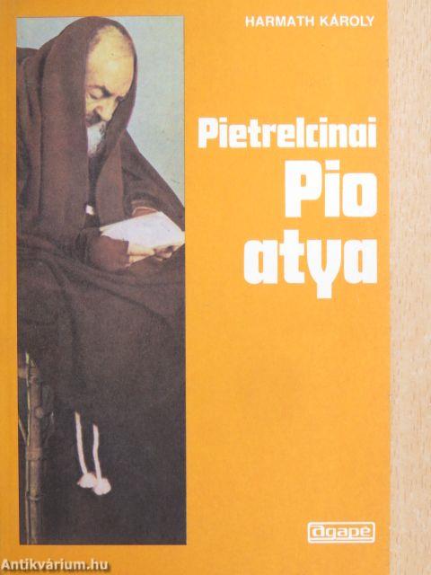 Pietrelcinai Pio atya