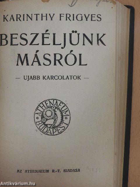 Budapesti emlék/Meséskönyv/Képeskönyv/Beszéljünk másról/Ballada a néma férfiakról/A vándor katona/A büvös szék