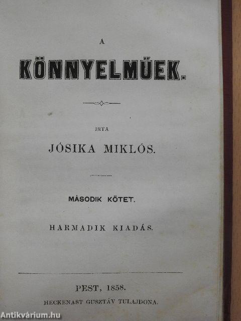 A könnyelműek I-II.