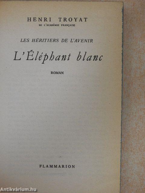 L'Éléphant blanc