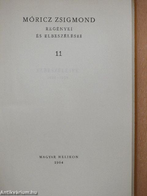 Móricz Zsigmond regényei és elbeszélései 11.