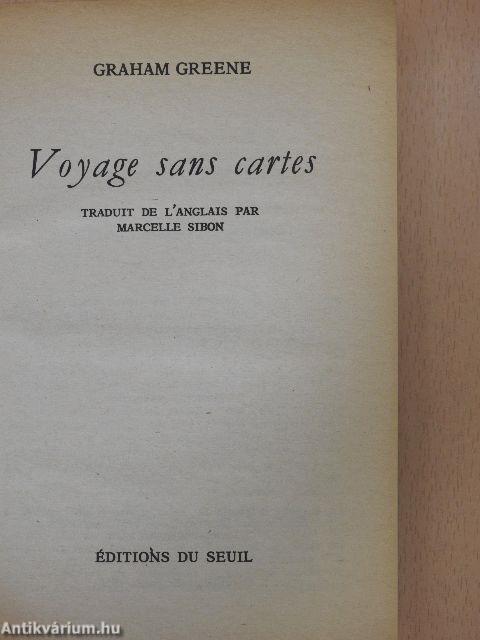 Voyage sans cartes