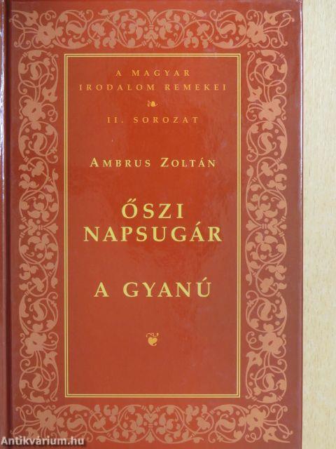 Őszi napsugár/A gyanú