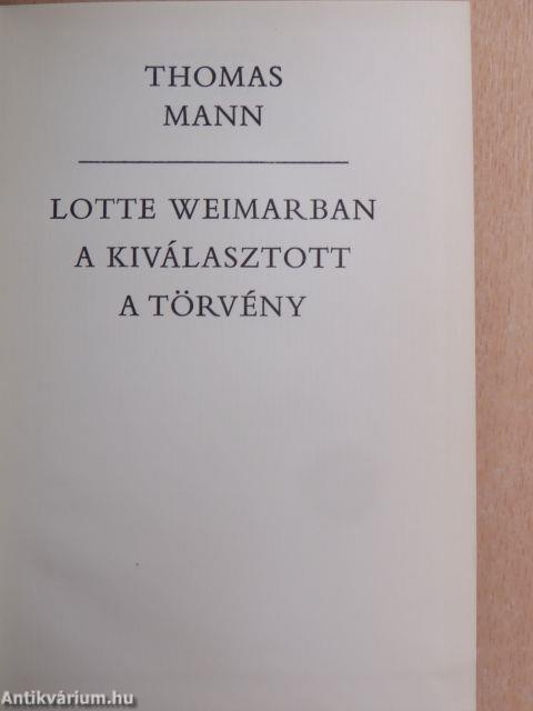 Lotte Weimarban/A kiválasztott/A törvény