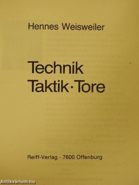 Technik, Taktik, Tore