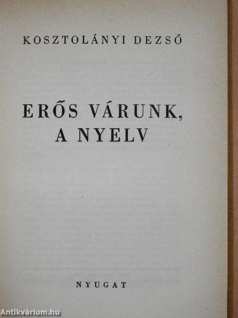 Erős várunk, a nyelv