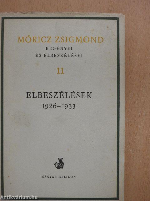 Móricz Zsigmond regényei és elbeszélései 11.