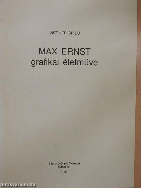 Max Ernst grafikai életműve