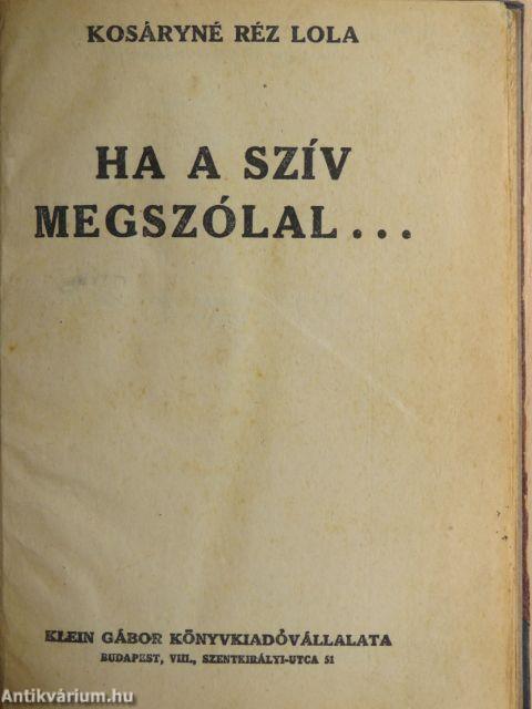 Ha a szív megszólal...