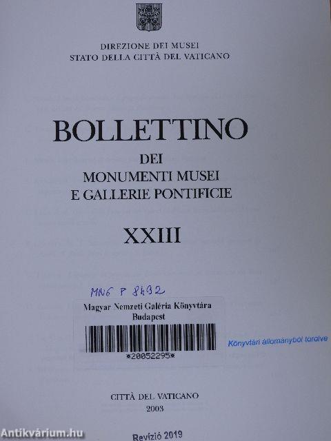 Bollettino dei Monumenti Musei e Gallerie Pontificie 2003