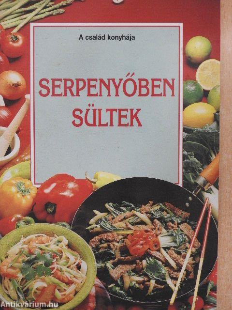 Serpenyőben sültek