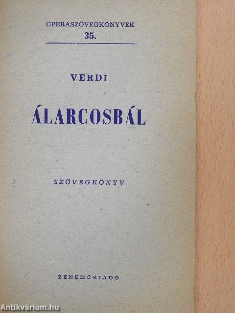 Verdi: Álarcosbál