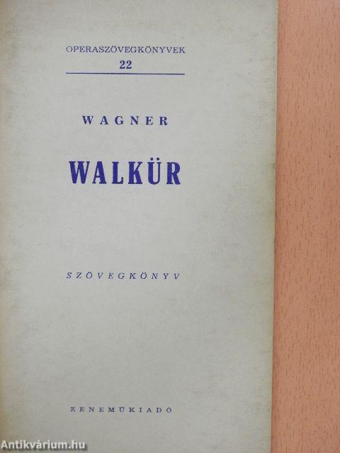 Wagner: Walkür