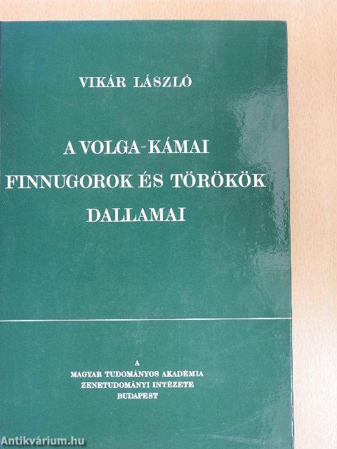 A volga-kámai finnugorok és törökök dallamai