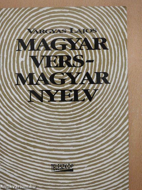 Magyar vers - magyar nyelv