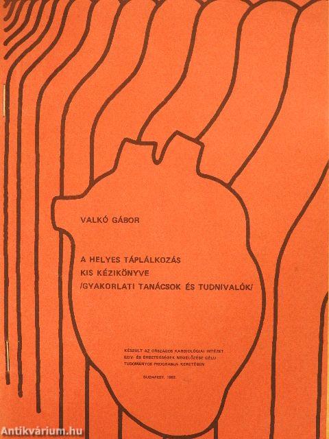 A helyes táplálkozás kis kézikönyve