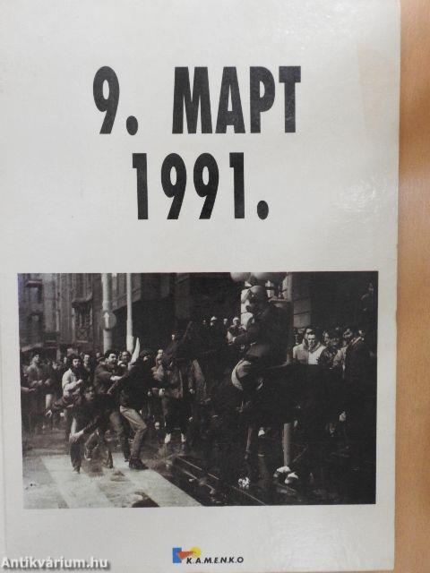 1991. március 9. (szerb nyelvű)