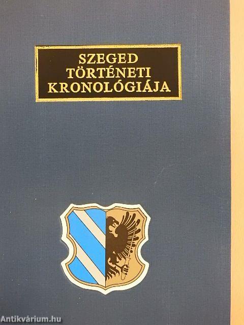 Szeged történeti kronológiája