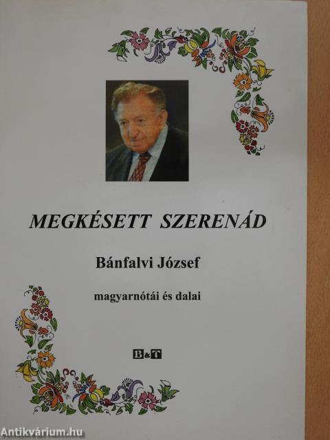 Megkésett szerenád (dedikált példány)