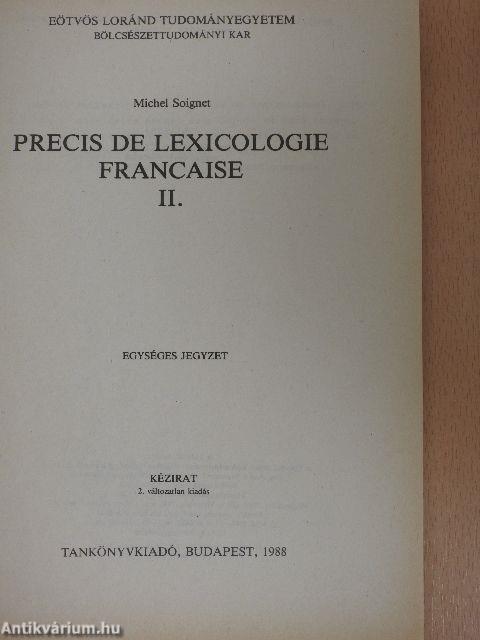 Precis de Lexicologie Francaise II.