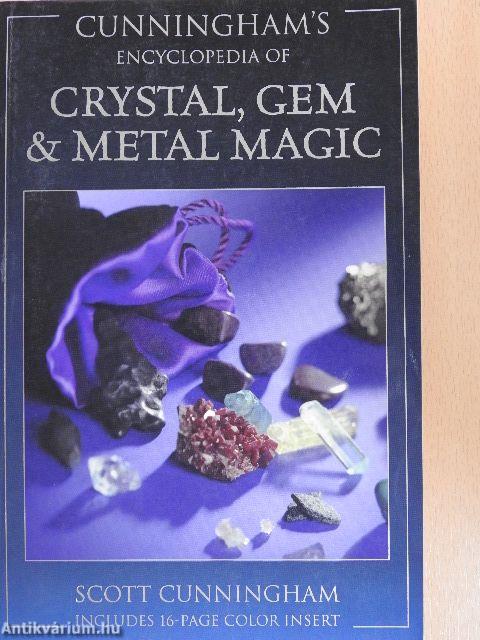 Cunningham's Encyclopedia of Crystal, Gem & Metal Magic