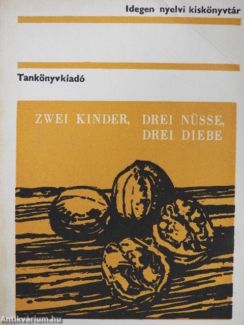 Zwei Kinder, drei Nüsse, drei Diebe