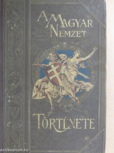 A magyar nemzet története VIII.