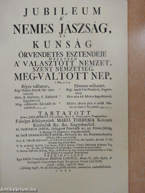 Jubileum A' Nemes Jászság, és Kunság örvendetes esztendeje