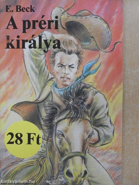 A préri királya