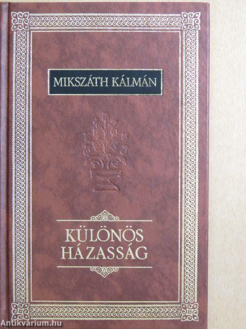 Különös házasság I-II.