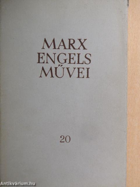 Karl Marx és Friedrich Engels művei 20.