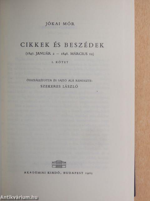 Cikkek és beszédek I.