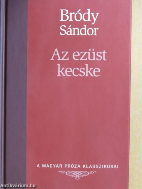 Az ezüst kecske/Két szőke asszony