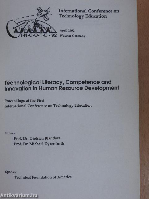 Technological Literacy, Competence and Innovation in Human Resource Development