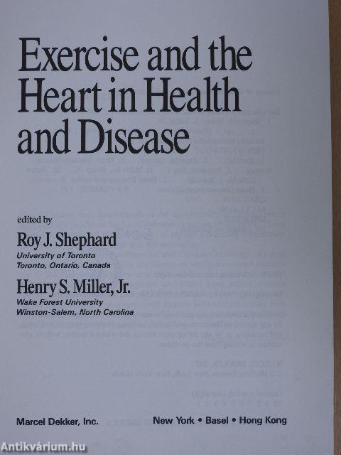 Exercise and the Heart in Health and Disease