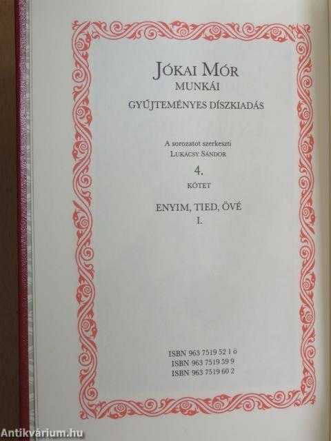 Enyim, tied, övé I-II.