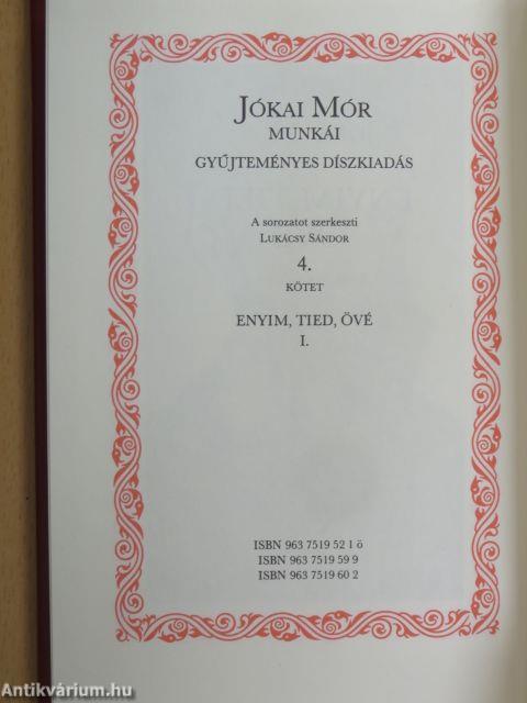 Enyim, tied, övé I-II.