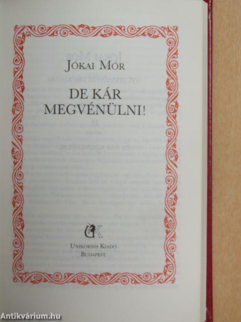 De kár megvénülni!