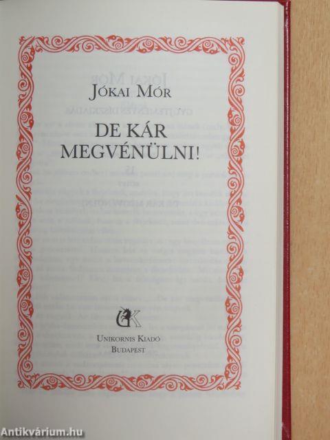 De kár megvénülni!