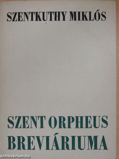 Szent Orpheus breviáriuma II.