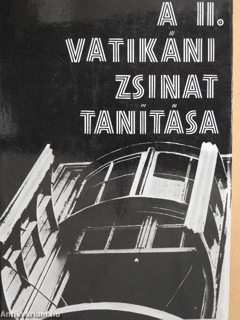 A II. Vatikáni Zsinat tanítása