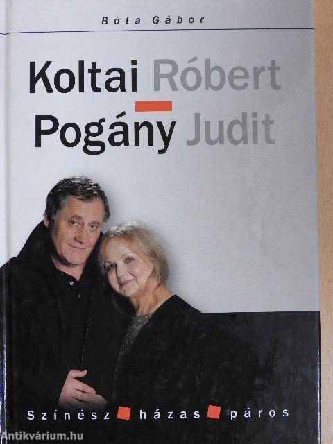 Koltai Róbert - Pogány Judit