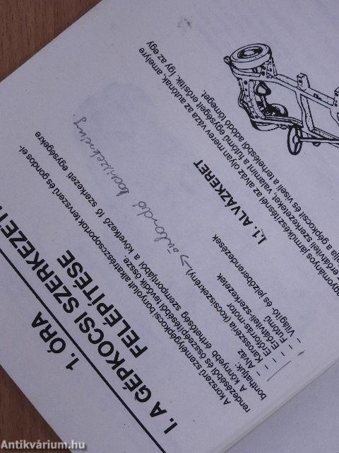 Szerkezeti és üzemeltetési ismeretek