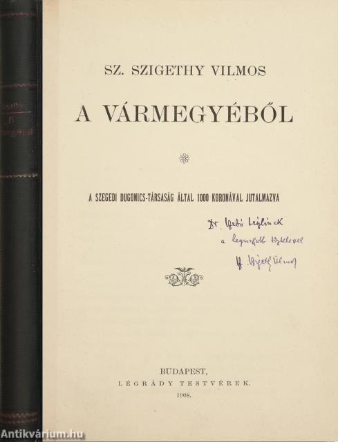 A vármegyéből (dedikált példány)