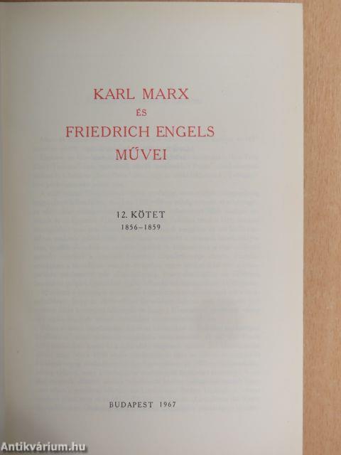 Karl Marx és Friedrich Engels művei 12.