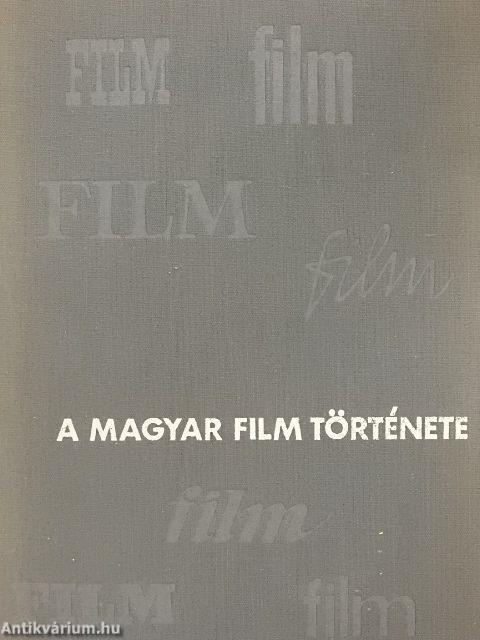 A magyar film története